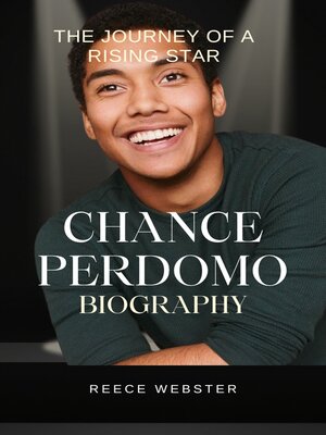 cover image of CHANCE PERDOMO BIOGRAPHY